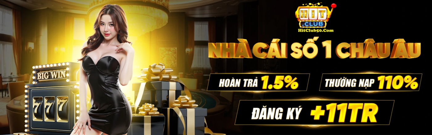 banner-nha-cai-so-1-chau-au-hitclub